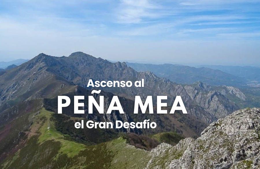 Ascenso al Peña Mea, el Gran Desafío